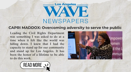Image of Los Angeles Wave newspaper, includes quote from article and image of Capri Maddox, Executive Director of LA Civil Rights Department.
