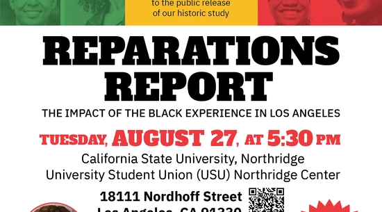 RAC Reparations Report flyer highlighting Dominique DiPrima as the Emcee and Moderator for the Reparations Report event happening on Tuesday, August 27 at 5:30 p.m. at CSU Northridge's Student Union, 18111 Nordhoff Street, Los Angeles, CA 91330