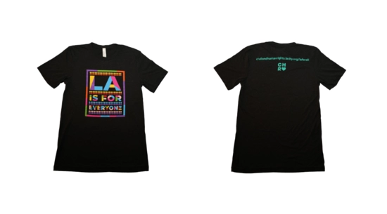 Front and back image of dark LA is For Everyone T-shirt